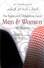 The Rights and Obligations Upon Men & Women in Islaam