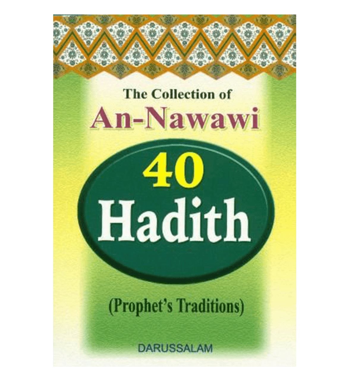 40 hadith of imam nawawi explained