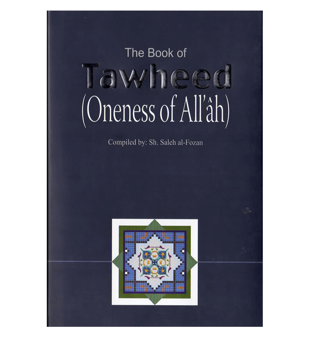 Tauheed Book The Book Of Tawheed(Oneness of Allah)
