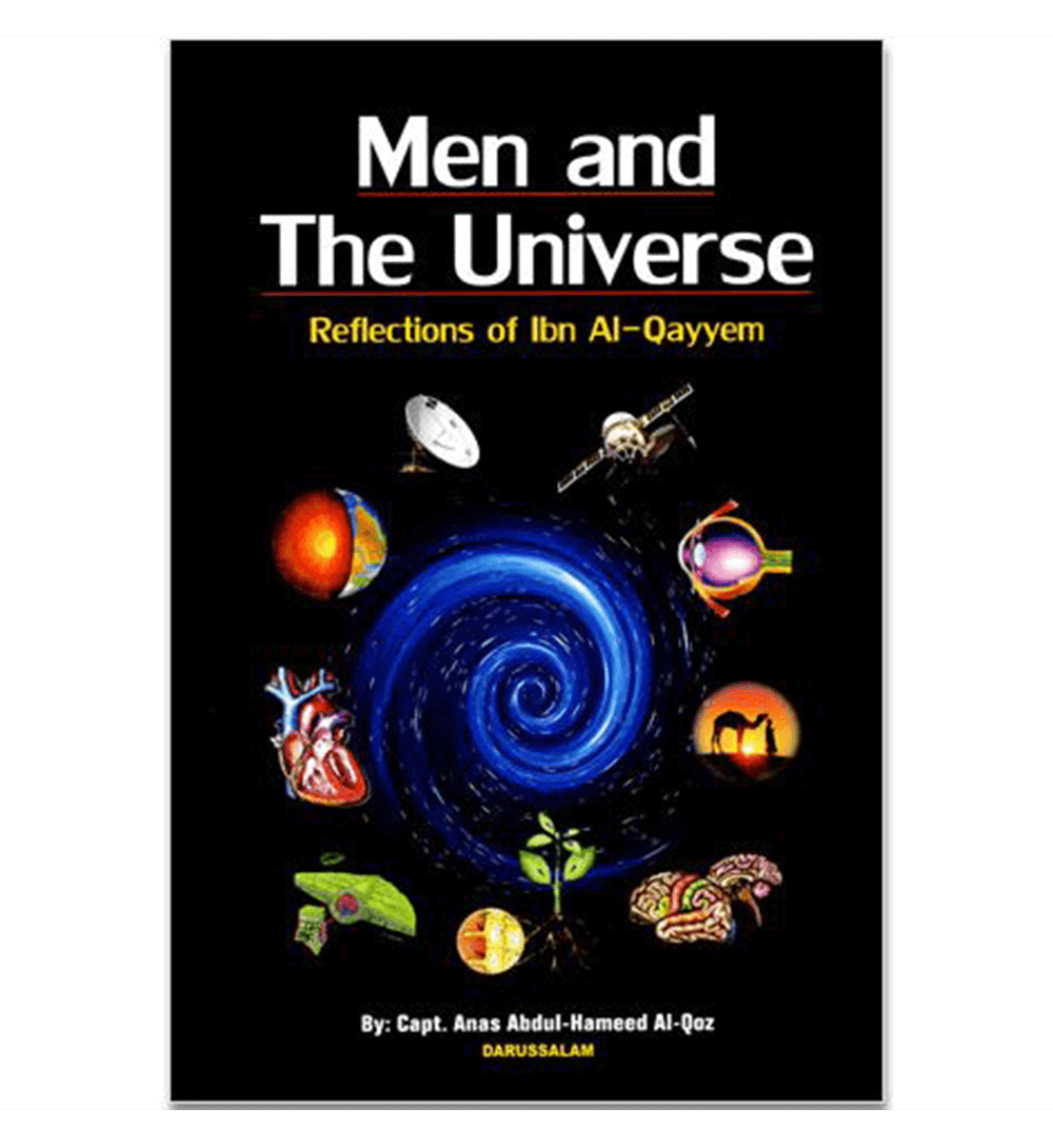 Men and the Universe Reflections of ibn al Qayyim
