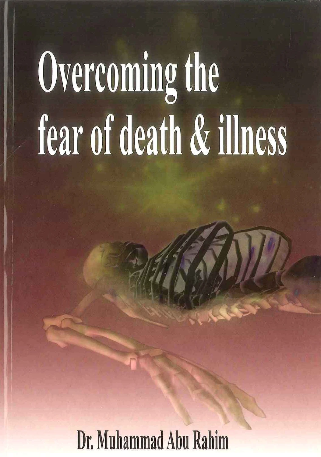 Overcoming Fear Of Death