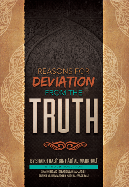 Reasons for Deviation from the Truth