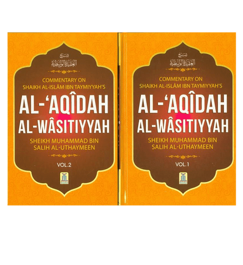 Al-Aqeedah Al-Wasitiyyah (2 Vol. Set)