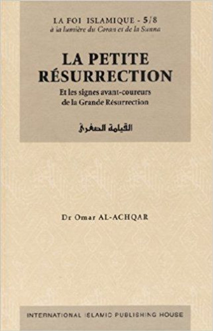 La Petite Résurrection - Série: la Foi islamique 5/8 (French)