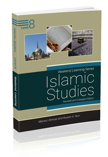 Islamic Studies Level 8 (Revised & Enlarged Edition) Weekend Learning
