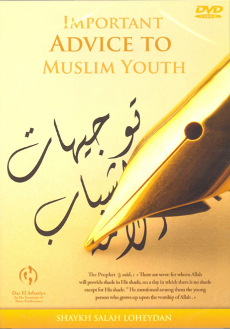 Important Advice To Muslim Youth DVD
