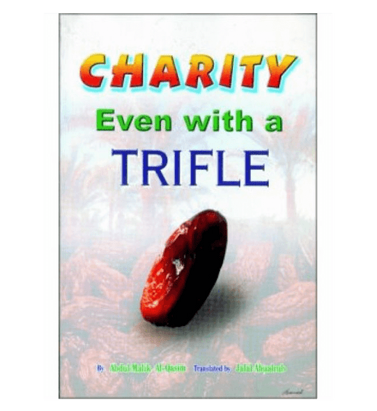 Charity Even with a Trifle