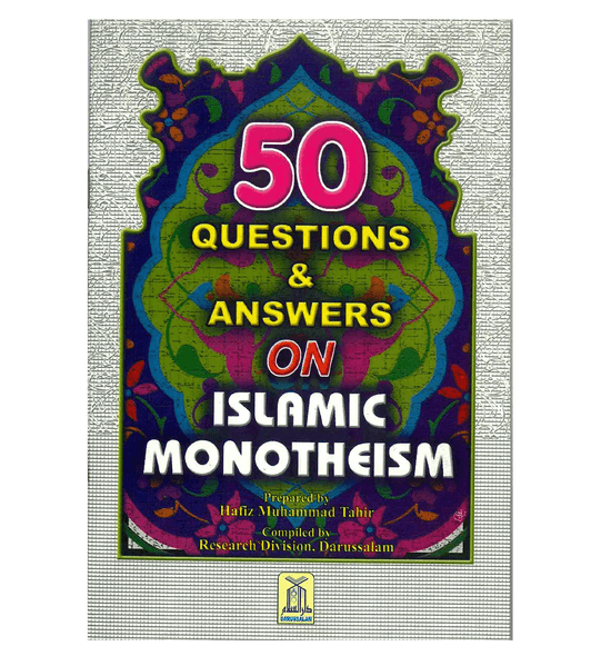 50 Questions & Answers on Islamic Monotheism