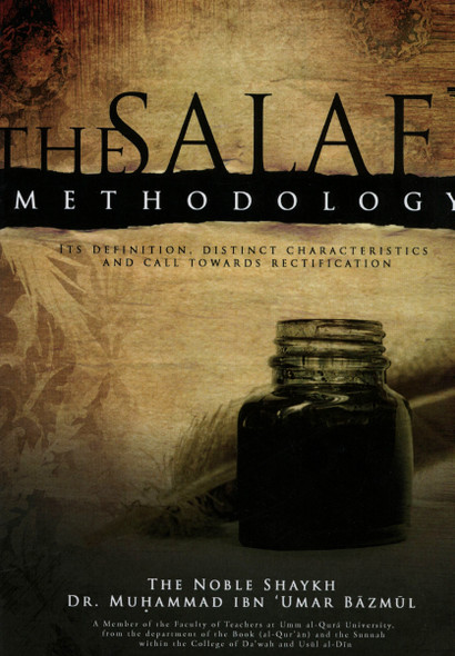 The Salafi Methodology