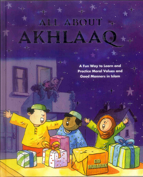 All About Akhlaaq