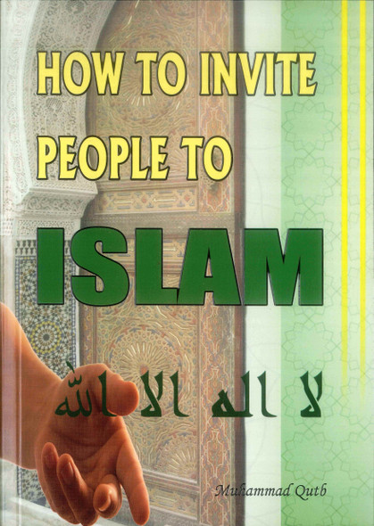 How to Invite People to Islam