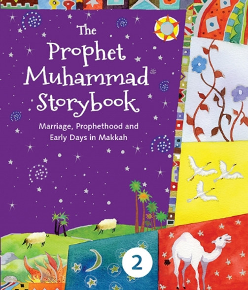 The Prophet Muhammad صلی الله علیه وآله وسلم Storybook – 2