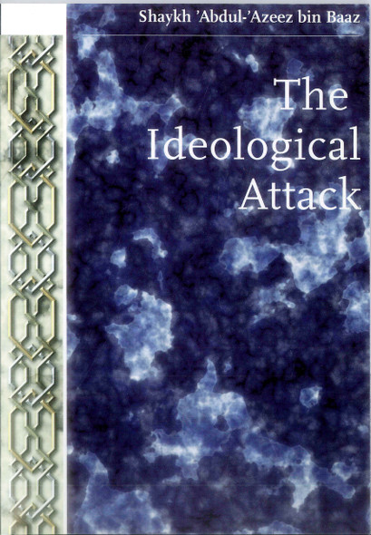 The Ideological Attack