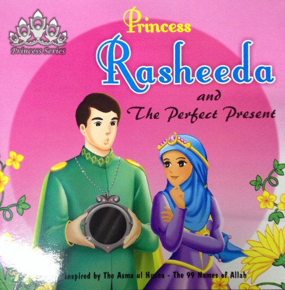 Princess Rasheeda and The Perfect Present