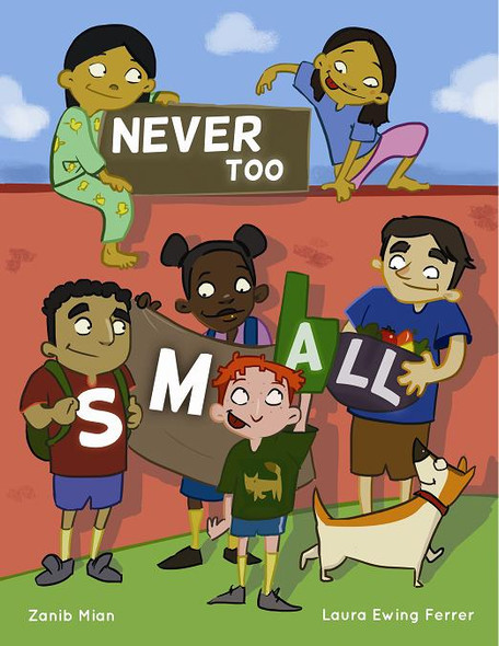 Never Too small