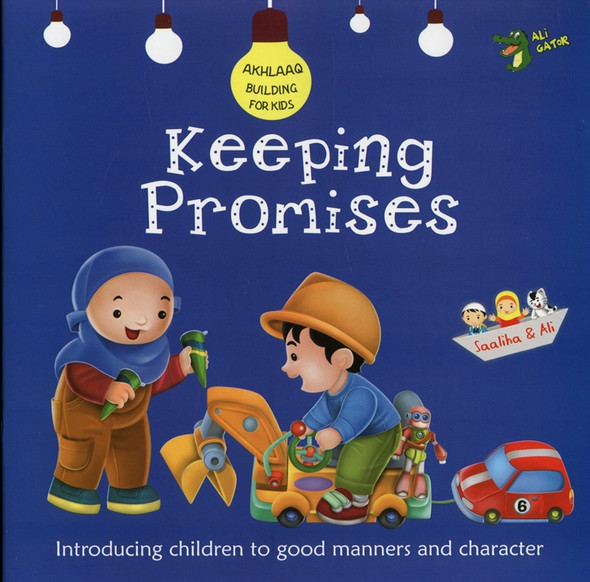 Keeping Promises( Akhlaaq Buildings for kids)