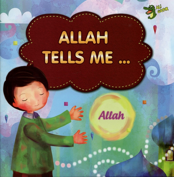 Allah Tells Me…