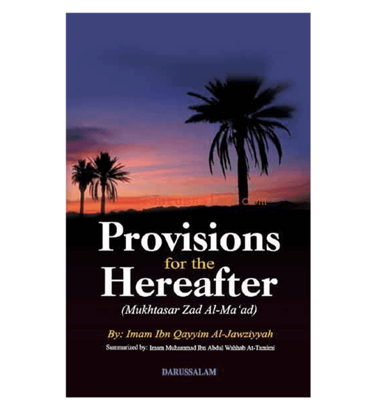 Provisions for the Hereafter