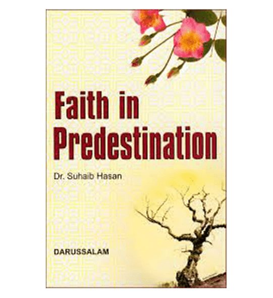 Faith in predestination