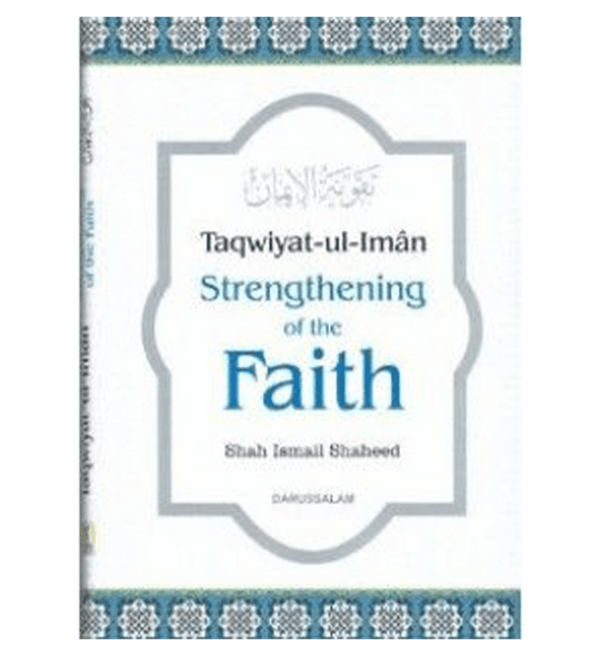 Taqwiyat ul Iman Strengthening of the Faith