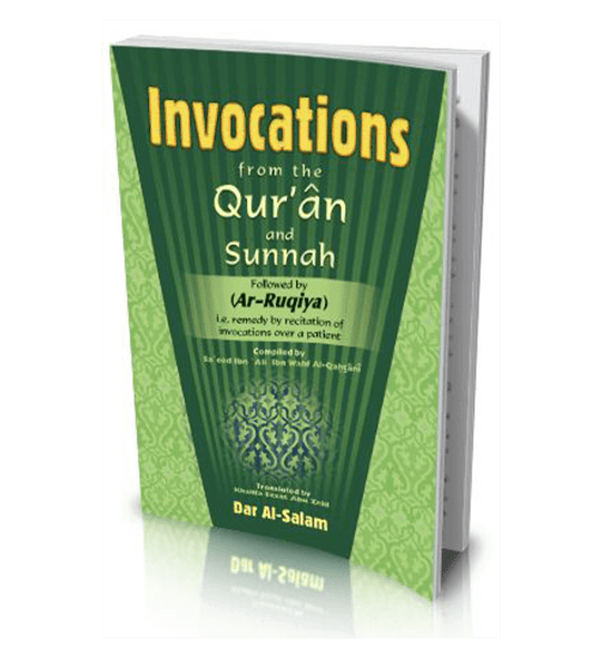 Invocations From the Quran and Sunnah and Ar-Ruqiya Pocket size