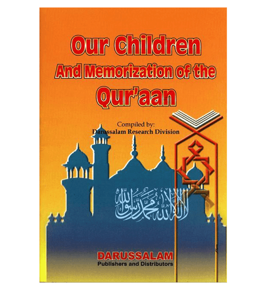 Our Children And Memorization of The quran