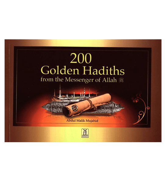 200 Golden Hadiths From the Messenger of Allah, 9782987467908