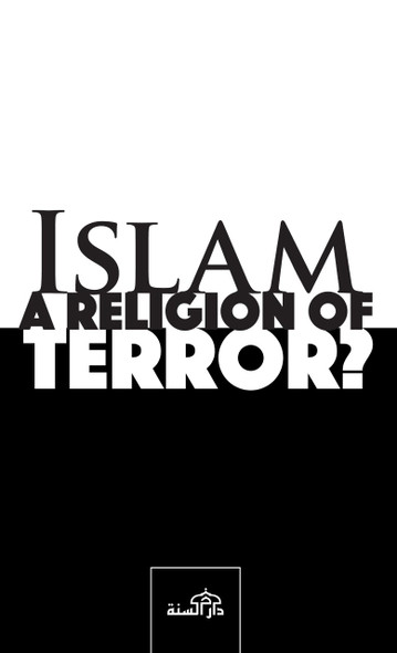 Islam - A Religon of Terror ?