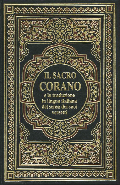 Interpretation of the meanings of the Noble Qur'an with Arabic text in Italian language