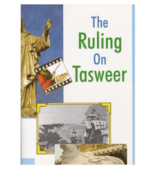 The Ruling on Tasweer