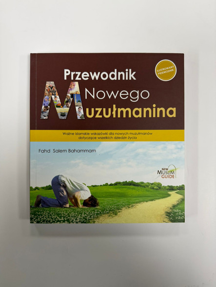 Przewodnik Nowego Muzułmanina (polski)