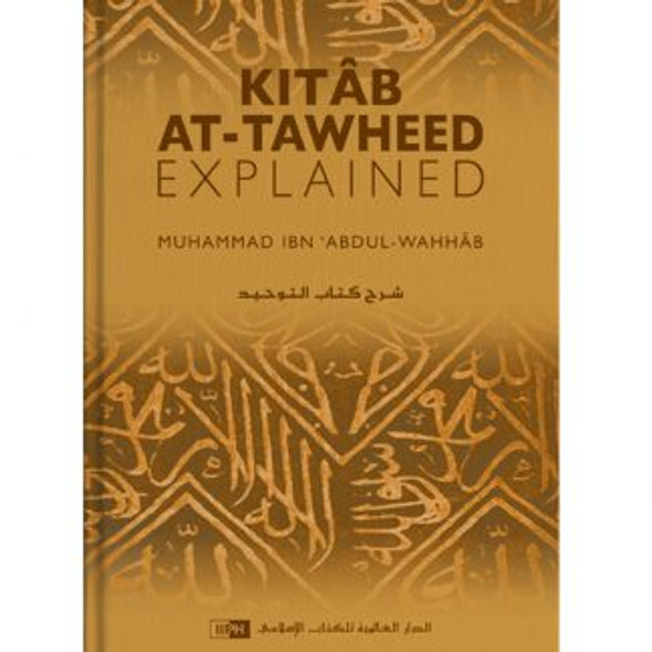 Kitab at-Tawheed – Explained (25129)