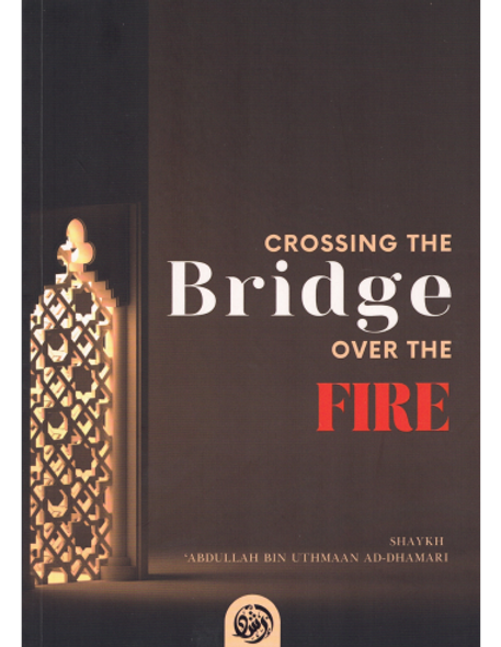 Crossing The Bridge Over The Fire (25345)