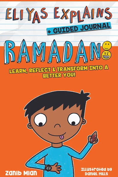 Eliyas Explains Ramadan + Guided Journal