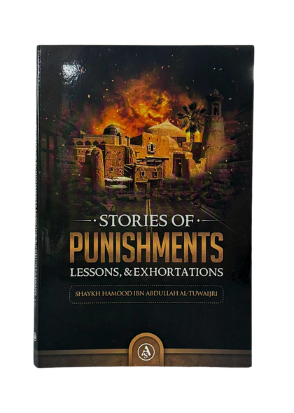 Stories of Punishments - Lessons & Exhortations