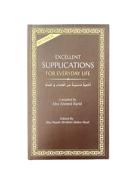 Excellent Supplications for Everyday Life Excellent Supplications for Everyday Life