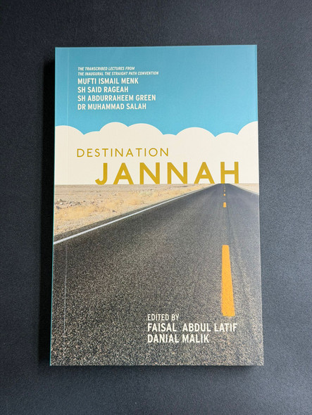 Destination Jannah by Mufti Menk