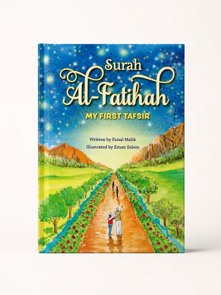 Surah Al Fatihah: My First Tafsir