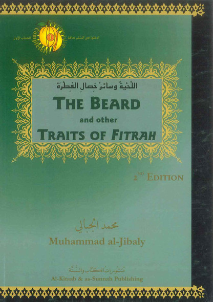 The Beard and other Traits of Fitrah