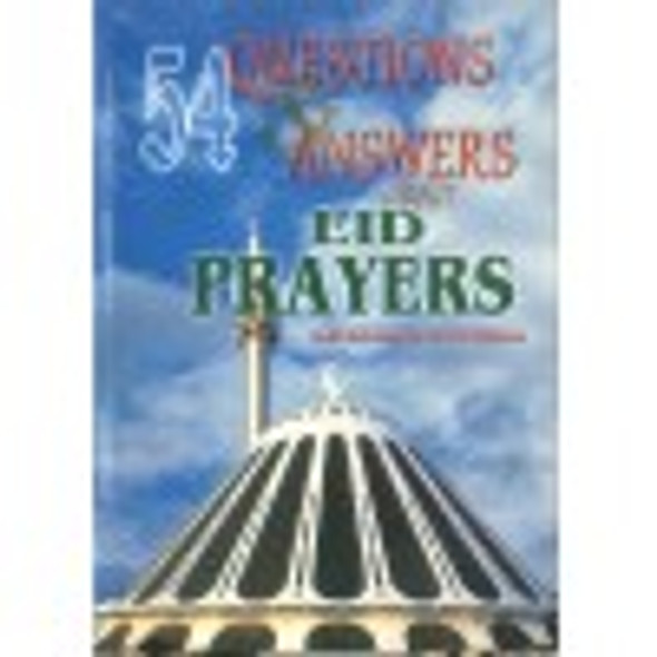 54 Questions & Answers about Eid Prayers