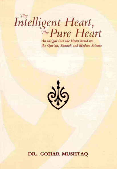 The Intellingent Heart, The Pure Heart