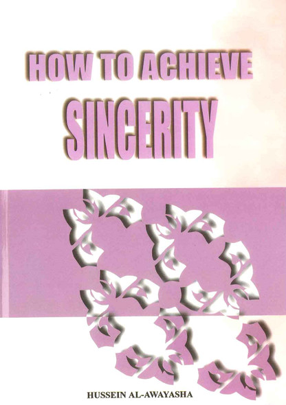 How to Achieve Sincerity
