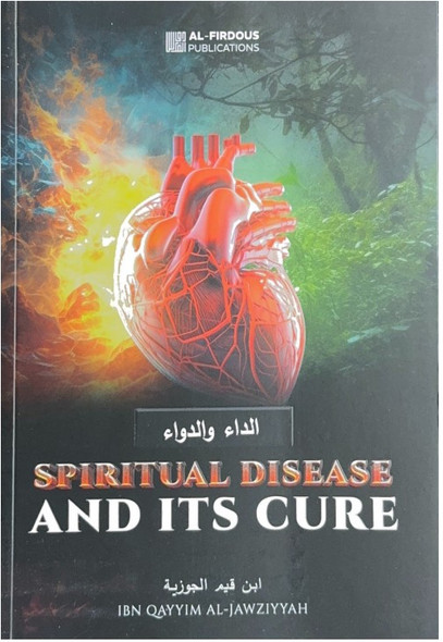 Spiritual Disease And It's Cure [New Edition]