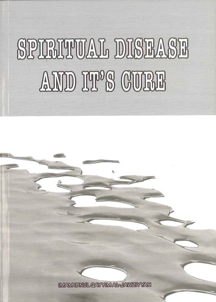 Spiritual Disease And It's Cure