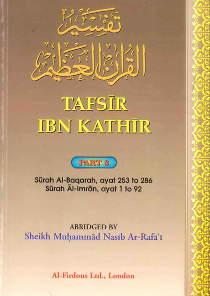 Tafsir Ibn Kathir Part-3 By Al-Firdous Ltd