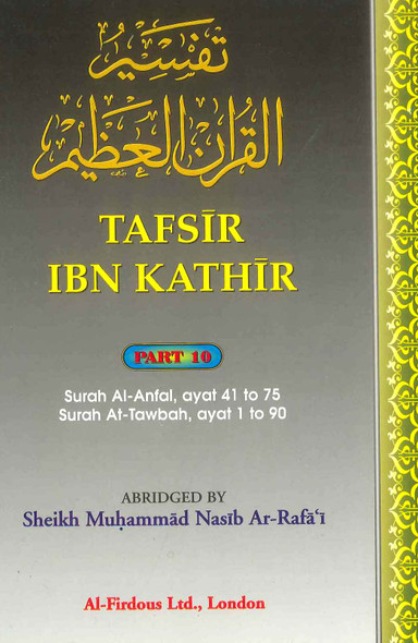 Tafsir Ibn Kathir Part-10 By Al-Firdous Ltd