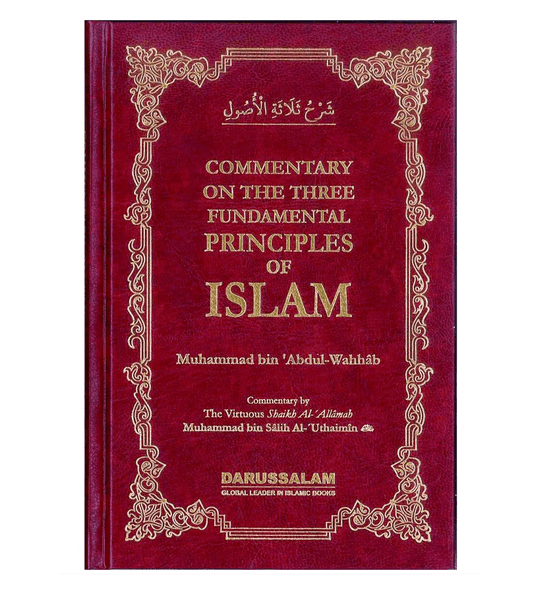 Commentary on the Three Fundamental Principles of Islam