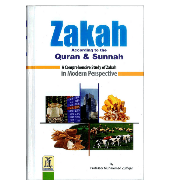 ZAKAH According to the Quran & Sunnah
