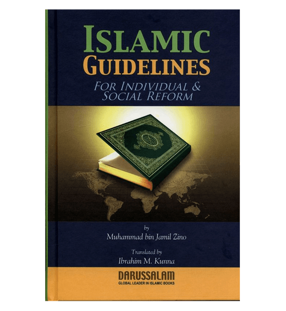 Islamic Guidelines for individuals & Social Reform