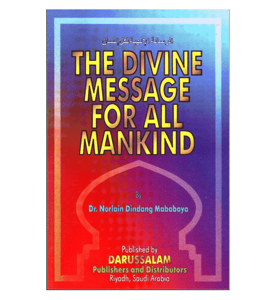 The Divine Message for All Mankind